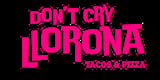 Dont Cry Llorona / Pizxa Zone